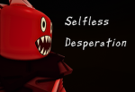 Selfless Desperation Team