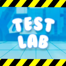 Test Lab! 🧪