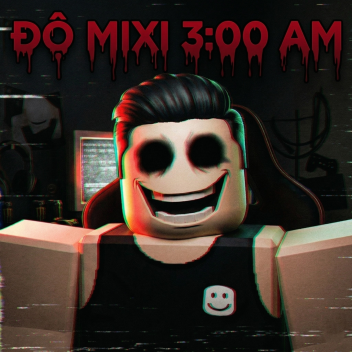  Do Mixi At 3AM [ HORROR ]