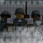 (PPP) Pistol Poppin ENT (GBG) Get Back ENT