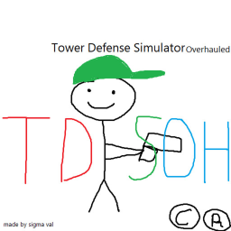 Tower Defense Simulator: Overhauled