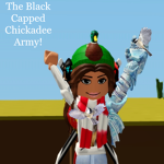 The Black Capped Chickadee Army!