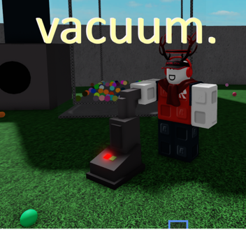 vacuum