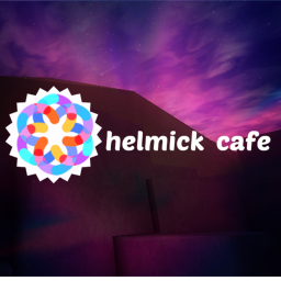 -=grand opening=- helmick cafe