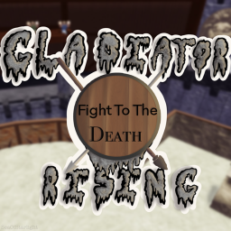 ⚔️ Gladiator Rising  [0.1.0 ALPHA]