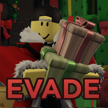 Evade [NEW🆕]