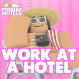 WORK AT A HOTEL! | Pinkiez Hotels