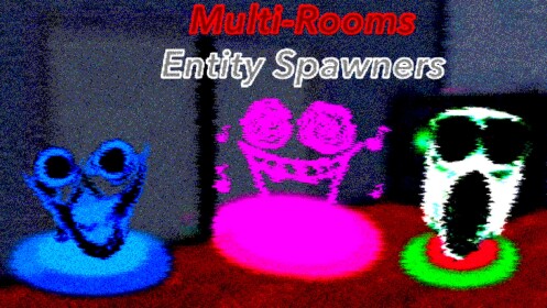 Multi-Rooms Entity Spawners