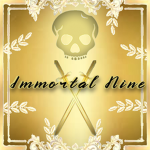 ImmortaI Nine