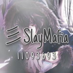 彡SlayMafia