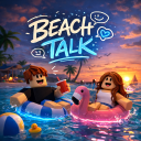 Beach Talk [NO VERIFICATION]