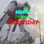 Robots, Zombies, Doomsday