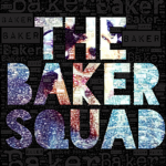 The baker Sqaud