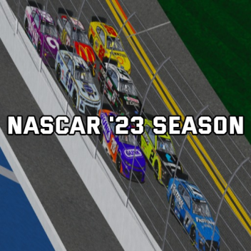 NASCAR '23 SEASON
