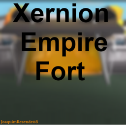 [XE] Xernion Empire Fort
