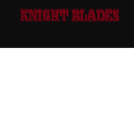 KnightBlades