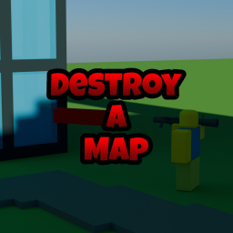 Destroy A Map (New Game)