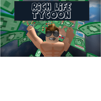 Rich life tycoon [Beta]