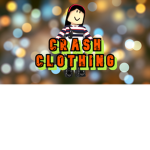 Crash Clothing.