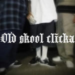 .Old Skool Clicka.