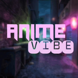 起 Anime Vibe 对