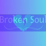 Broken Soul...