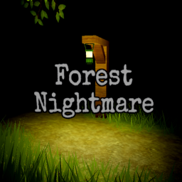Forest Nightmare..? [EVENT!!]