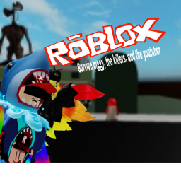 survive the piggy and killers and the youtubers!!!