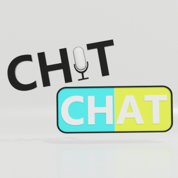 Chit Chat 🎙️