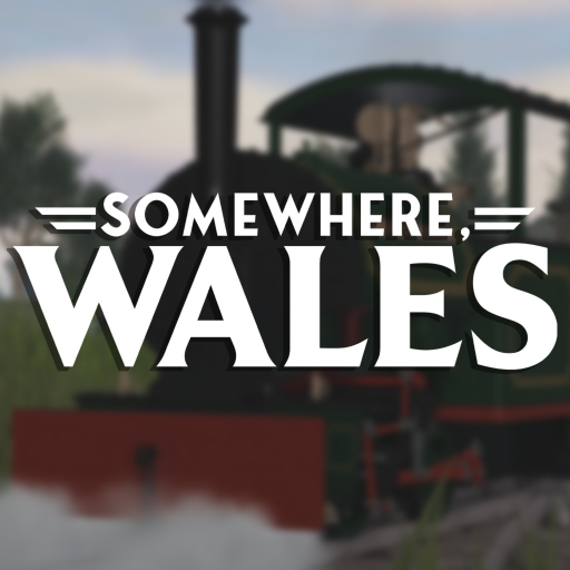 Somewhere, Wales