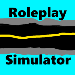 Roleplay Simulator (BIG UPDATE)