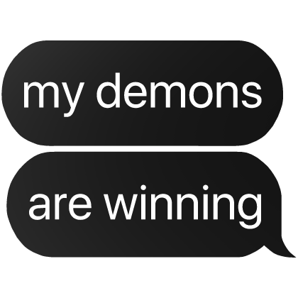 my demons are winning text Roblox item