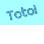 Toto!