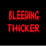 Bleeding Thicker
