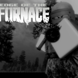 Edge of the Furnace