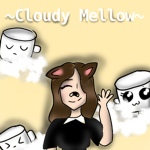 Cloudy Mellows