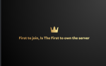 First to join, Is The First to own the server