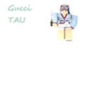 Gucci Tau