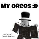 My Oreos :D