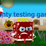 Phonty Testing  game              
