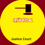 Justice Court Roblox