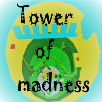 Tower Of Madness