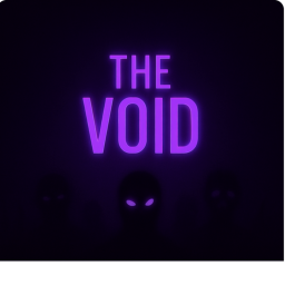The Void.