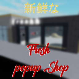 Freshh Popup Shop.