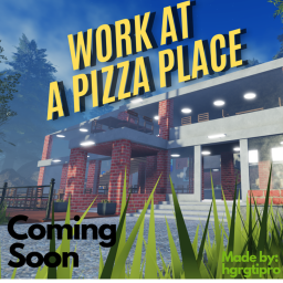 Work at a Pizza Place (fan made recreation)