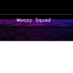 W0ozy Squad