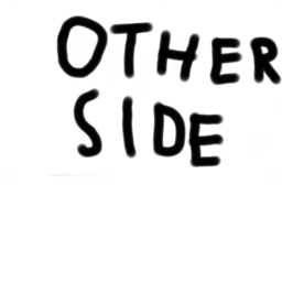 The other side
