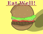 eat well! "