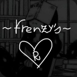 ~ frenzy’s ~
