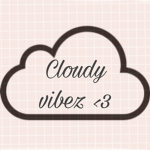Cloudy vibez <3